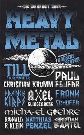 Penzel / Reiffer / Schäfer |  Die Wahrheit über Heavy Metal | Buch |  Sack Fachmedien