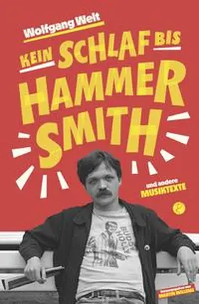 Welt / Willems |  Kein Schlaf bis Hammersmith | Buch |  Sack Fachmedien