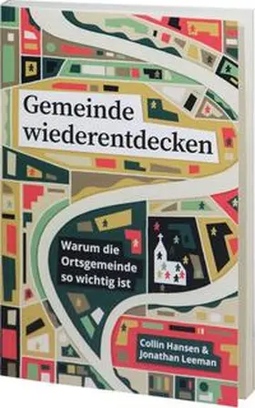 Hansen / Leeman |  Gemeinde wiederentdecken | Buch |  Sack Fachmedien