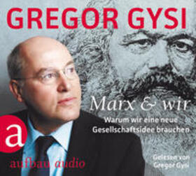 Gysi | Gysi, G: Marx und wir/ CDs | Sonstiges | 978-3-945733-34-9 | sack.de
