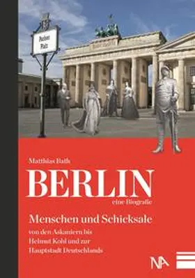 Bath |  Berlin - eine Biografie | Buch |  Sack Fachmedien