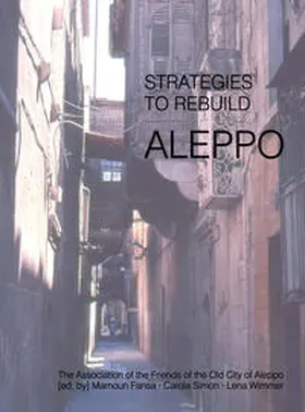 Fansa / Simon / Wimmer |  Strategies to rebuild Aleppo | Buch |  Sack Fachmedien