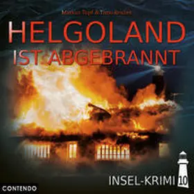 Topf / Reuber |  Insel-Krimi 10: Helgoland ist abgebrannt | Sonstiges |  Sack Fachmedien