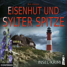 Albrodt |  Insel-Krimi 3: Eisenhut und Sylter Spitze | Sonstiges |  Sack Fachmedien