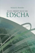 Bremicker |  Alles dreht sich um Edscha | Buch |  Sack Fachmedien