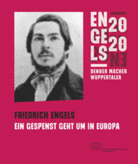Bluma / Herres / Ising-Alms | Friedrich Engels - Ein Gespenst geht um in Europa | Buch | 978-3-945763-90-2 | sack.de