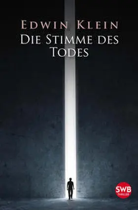 Klein |  Die Stimme des Todes | eBook | Sack Fachmedien