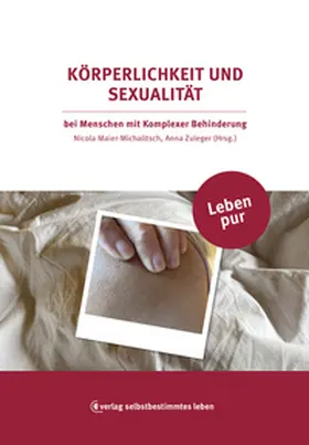 Maier-Michalitsch / Zuleger |  Körperlichkeit und Sexualität | Buch |  Sack Fachmedien