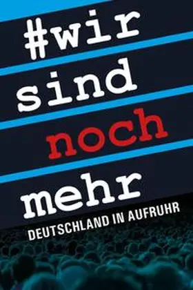 Vollenweider / Lengsfeld / Schrang |  Wir sind noch mehr | Buch |  Sack Fachmedien