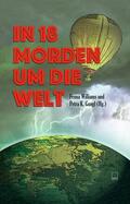 Williams / Aechtner / Gungl |  In 18 Morden um die Welt | eBook | Sack Fachmedien