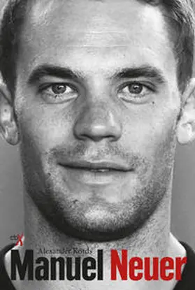Kords |  Manuel Neuer | Buch |  Sack Fachmedien