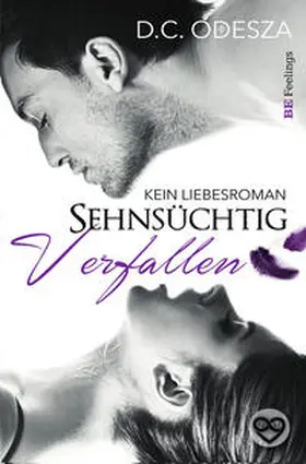 Odesza |  Sehnsüchtig - Verfallen | Buch |  Sack Fachmedien