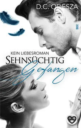 Odesza |  Sehnsüchtig - Gefangen | Buch |  Sack Fachmedien
