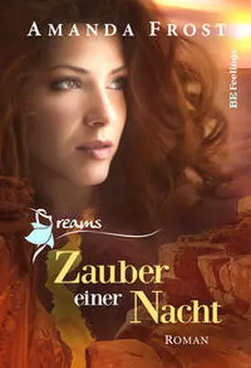 Frost |  Dreams - Zauber einer Nacht | Buch |  Sack Fachmedien