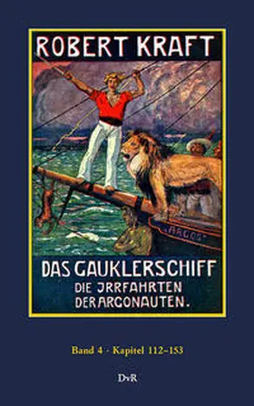 Kraft / von Reeken |  Das Gauklerschiff : Die Irrfahrten der Argonauten : Band 4 | Buch |  Sack Fachmedien