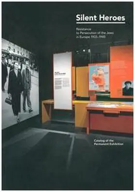 Stiftung Gedenkstätte Deustcher Widerstand |  Silent Heroes | Buch |  Sack Fachmedien