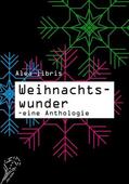 Bellmann / Lutz / Daschek |  Weihnachtswunder | eBook | Sack Fachmedien