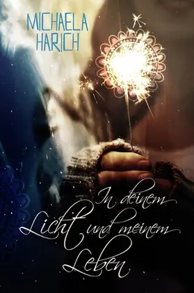 Harich |  In deinem Licht und meinem Leben | eBook | Sack Fachmedien