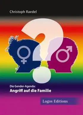 Raedel |  Die Gender-Agenda | Buch |  Sack Fachmedien