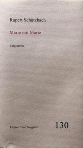Schützbach | Marie mit Marie | Buch | 978-3-945823-07-1 | sack.de