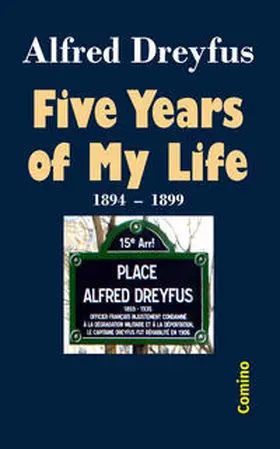 Dreyfus |  FIVE YEARS OF MY LIFE | eBook | Sack Fachmedien