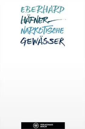 Häfner |  Narkotische Gewässer | Buch |  Sack Fachmedien