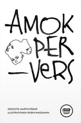 Piekar |  Amok PerVers | Buch |  Sack Fachmedien