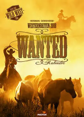 PHOTON |  WESTERNREITEN Kalender 2018 | Sonstiges |  Sack Fachmedien
