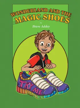 Addey |  Wonderland and the Magic Shoes | eBook | Sack Fachmedien