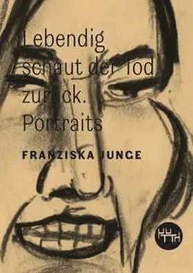  Lebendig schaut der Tod zurück | Buch |  Sack Fachmedien