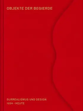 Kries / Cunz |  Objekte der Begierde | Buch |  Sack Fachmedien
