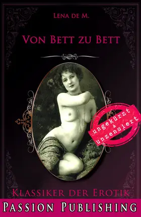 M. |  Klassiker der Erotik 78: Von Bett zu Bett | eBook | Sack Fachmedien