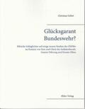 Göbel |  Glücksgarant Bundeswehr? | Buch |  Sack Fachmedien