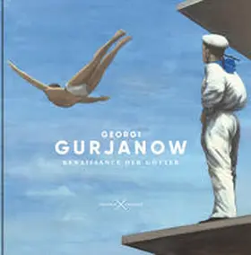 Gurjanow / Turkina / Velminski |  Georgi Gurjanow. Renaissance der Götter | Buch |  Sack Fachmedien