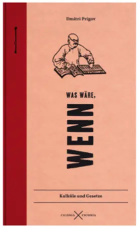 Prigov |  Was wäre wenn. | Buch |  Sack Fachmedien