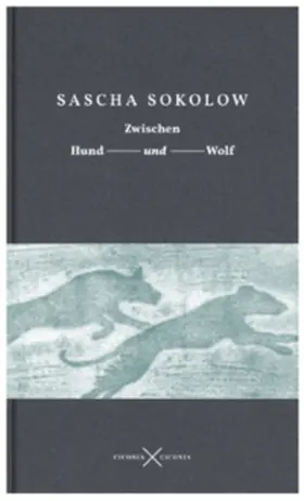 Sokolow |  Zwischen Hund und Wolf | Buch |  Sack Fachmedien