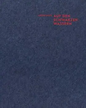 Witte |  Auf den schwarzen Wassern | Buch |  Sack Fachmedien