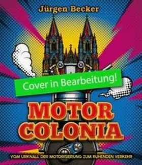 Becker |  Motorcolonia | Buch |  Sack Fachmedien