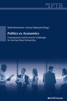 Heinemann / Slodczyk / Abramova | Politics vs. Economics | Buch | 978-3-945878-62-0 | sack.de