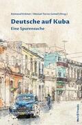 Adolphi / Angelow / Ette |  Deutsche auf Kuba | Buch |  Sack Fachmedien