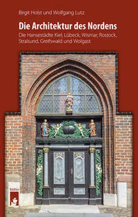 Lutz / Holst |  Die Architektur des Nordens | Buch |  Sack Fachmedien