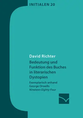 Richter |  Bedeutung und Funktion des Buches in literarischen Dystopien | eBook | Sack Fachmedien