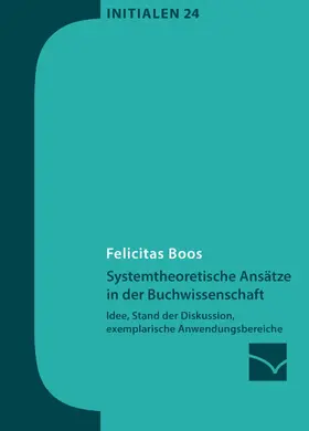 Boos |  Systemtheoretische Ansätze in der Buchwissenschaft | eBook | Sack Fachmedien