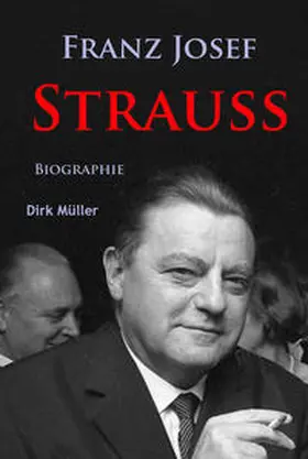 Müller |  Franz Josef Strauß | Buch |  Sack Fachmedien