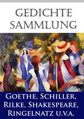 Shakespeare / Schiller / Goethe |  Gedichtesammlung | eBook | Sack Fachmedien