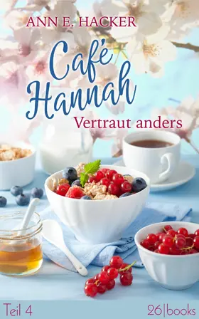 Hacker | Café Hannah - Teil 4 | E-Book | sack.de