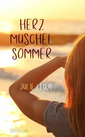 Leuze |  Herzmuschelsommer | eBook | Sack Fachmedien