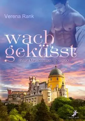 Rank | wachgeküsst | Buch | 978-3-945934-16-6 | www.sack.de
