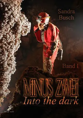 Busch |  Minus zwei - Into the dark | Buch |  Sack Fachmedien