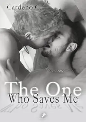 C. |  The One Who Saves Me | Buch |  Sack Fachmedien